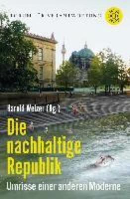 Die nachhaltige Republik (Paperback)