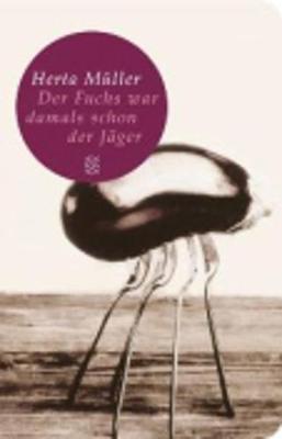 Der Fuchs war damals schon der Jager (Paperback)