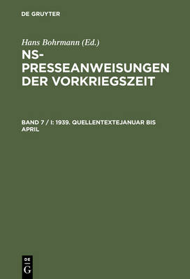 1939. Quellentexte Januar bis April. Quellentexte Mai bis August (Hardback)
