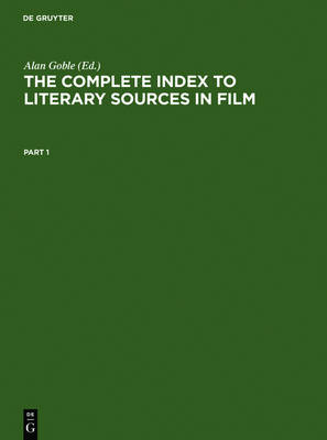 The Complete Index to Literary Sources in Film (Hardback)