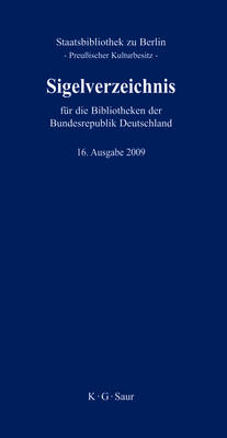Sigelverzeichnis F r Die Bibliotheken Der Bundesrepublik Deutschland (Hardback)