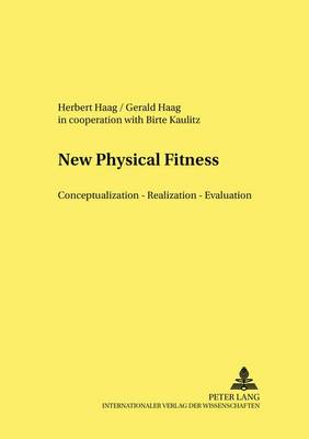 From Physical Fitness to Motor Competence: Aims - Content - Methods - Evaluation - Sport Sciences International Education - History - Psychology - Sociology 3 (Paperback)