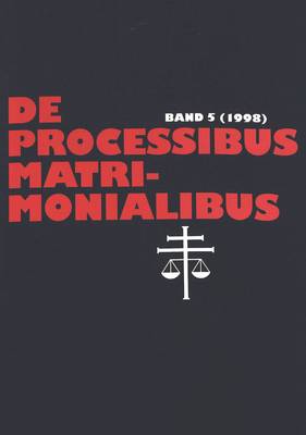 de Processibus Matrimonialibus 5 1998 (Hardback)