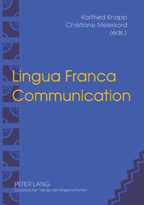 Lingua Franca Communication (Paperback)