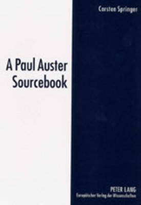 A Paul Auster Sourcebook (Paperback)