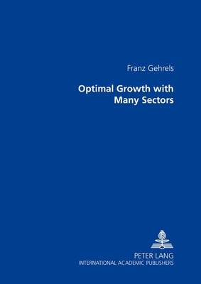 Optimal Growth with Many Sectors (Paperback)