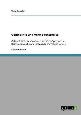 Geldpolitik Und Verm�genspreise (Paperback)
