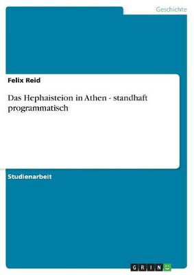 Das Hephaisteion in Athen - Standhaft Programmatisch (Paperback)