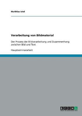 Verarbeitung Von Bildmaterial (Paperback)