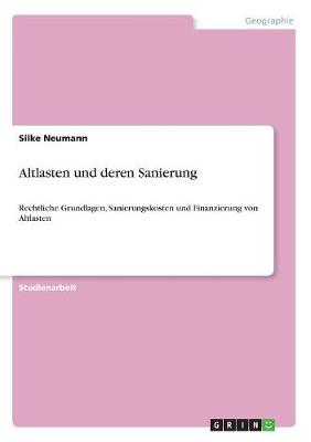 Altlasten Und Deren Sanierung (Paperback)