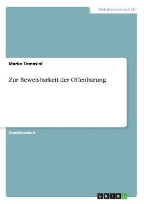 Zur Beweisbarkeit Der Offenbarung (Paperback)