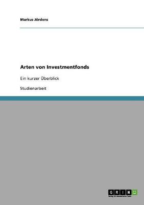 Arten Von Investmentfonds (Paperback)