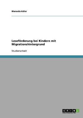 Lesef rderung Bei Kindern Mit Migrationshintergrund (Paperback)