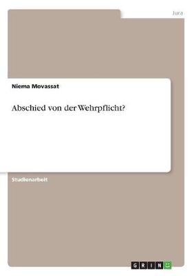 Abschied Von Der Wehrpflicht? (Paperback)