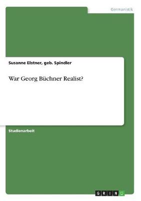 War Georg Buchner Realist? (Paperback)