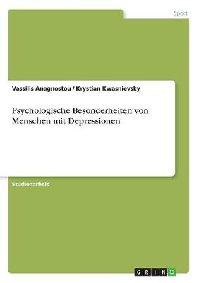 Psychologische Besonderheiten Von Menschen Mit Depressionen (Paperback)