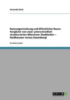 Nutzungsmischung Und ffentlicher Raum (Paperback)