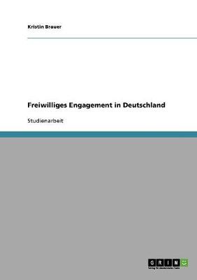 Freiwilliges Engagement in Deutschland (Paperback)