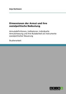 Dimensionen Der Armut Und Ihre Sozialpolitische Bedeutung (Paperback)