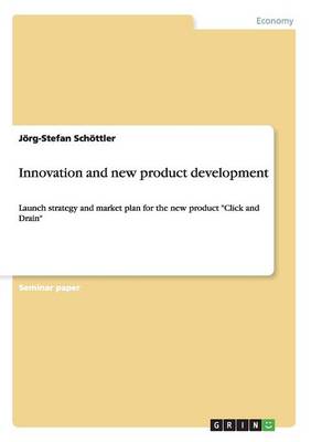 Innovation and New Product Development (Paperback)