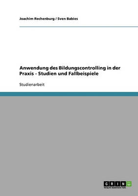 Anwendung Des Bildungscontrolling in Der Praxis (Paperback)