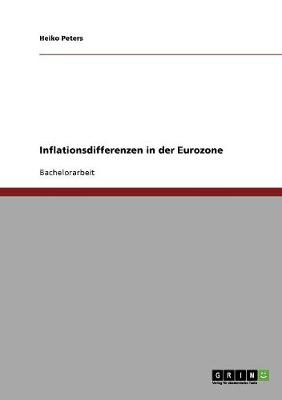 Inflationsdifferenzen in Der Eurozone (Paperback)