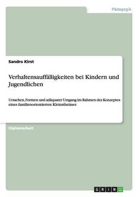 Verhaltensauffalligkeiten Bei Kindern Und Jugendlichen (Paperback)