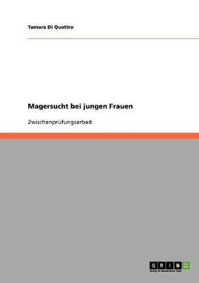 Magersucht Bei Jungen Frauen (Paperback)