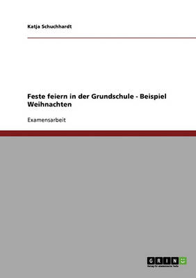Feste Feiern in Der Grundschule. Weihnachten (Paperback)