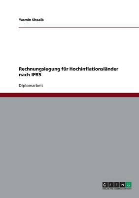 Rechnungslegung Fur Hochinflationslander Nach Ifrs (Paperback)
