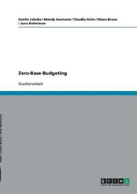 Zero-Base-Budgeting (Paperback)