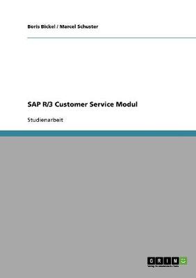 SAP R/3 Customer Service Modul (Paperback)