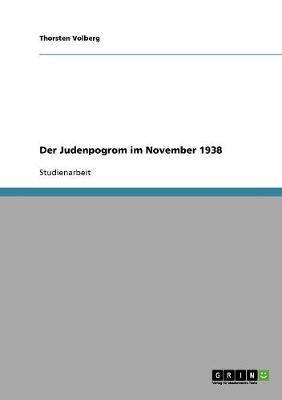 Der Judenpogrom Im November 1938 (Paperback)