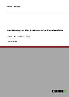 E-mail-Management Bei Sparkassen in Nordrhein-Westfalen (Paperback)