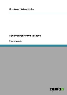 Schizophrenie Und Sprache (Paperback)