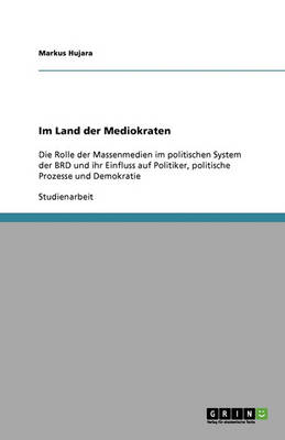 Im Land Der Mediokraten (Paperback)