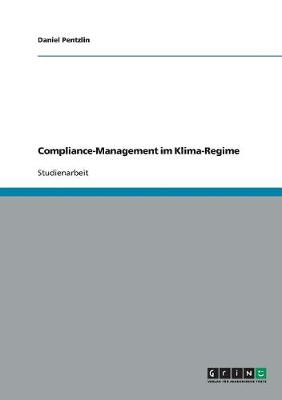 Compliance-Management Im Klima-Regime (Paperback)