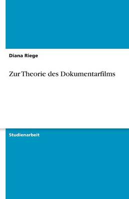 Zur Theorie Des Dokumentarfilms (Paperback)