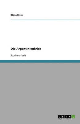 Die Argentinienkrise (Paperback)