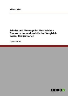 Schnitt Und Montage Im Musikvideo (Paperback)
