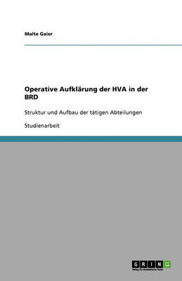 Operative Aufklarung Der Hva in Der Brd (Paperback)