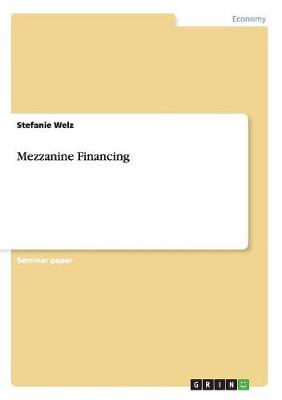 Mezzanine Financing (Paperback)
