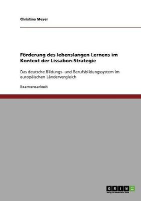 Forderung Des Lebenslangen Lernens Im Kontext Der Lissabon-Strategie (Paperback)