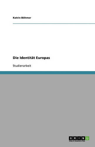 Die Identitat Europas (Paperback)