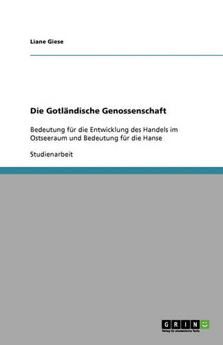 Die Gotlandische Genossenschaft (Paperback)