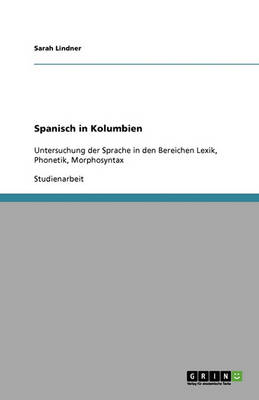 Spanisch in Kolumbien (Paperback)