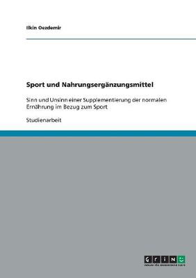 Sport Und Nahrungserganzungsmittel (Paperback)