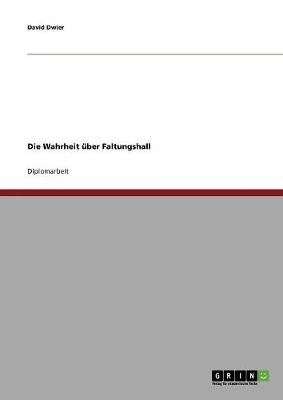 Die Wahrheit ber Faltungshall (Paperback)