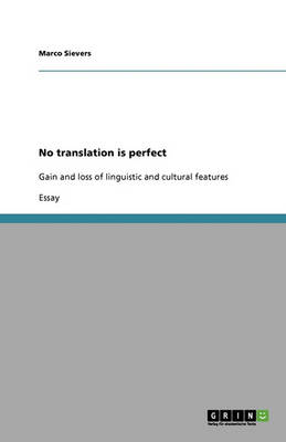 No Translation Is Perfect (Paperback)