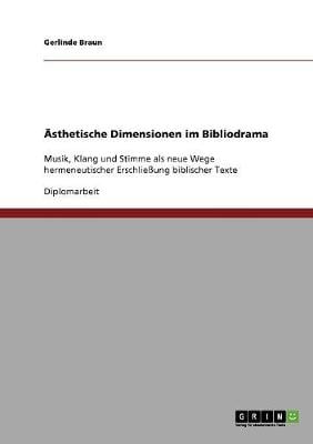 sthetische Dimensionen Im Bibliodrama (Paperback)